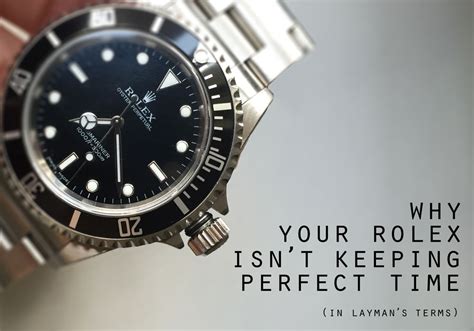 rolex perde minuti|rolex watch not keeping perfect time.